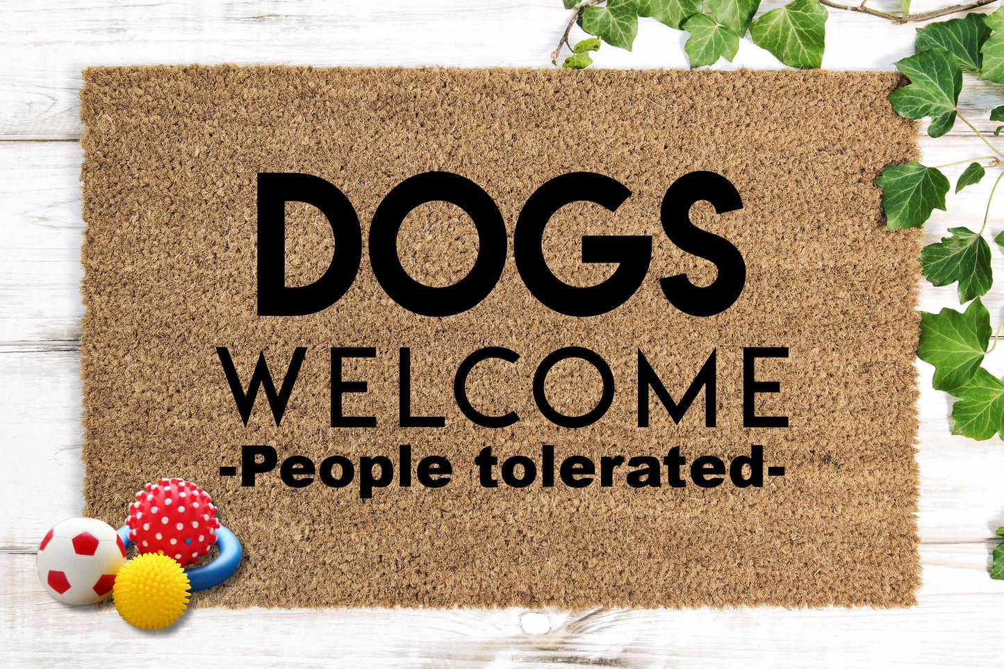 Dogs Welcome, People Tolerated