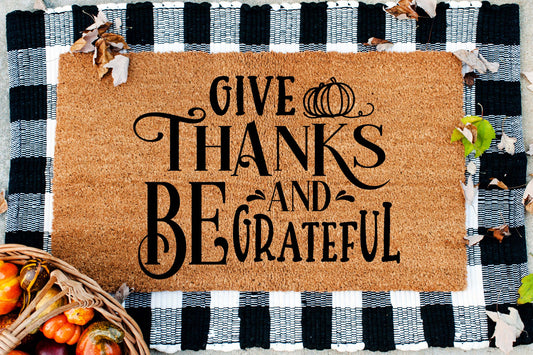 Give Thanks and Be Grateful